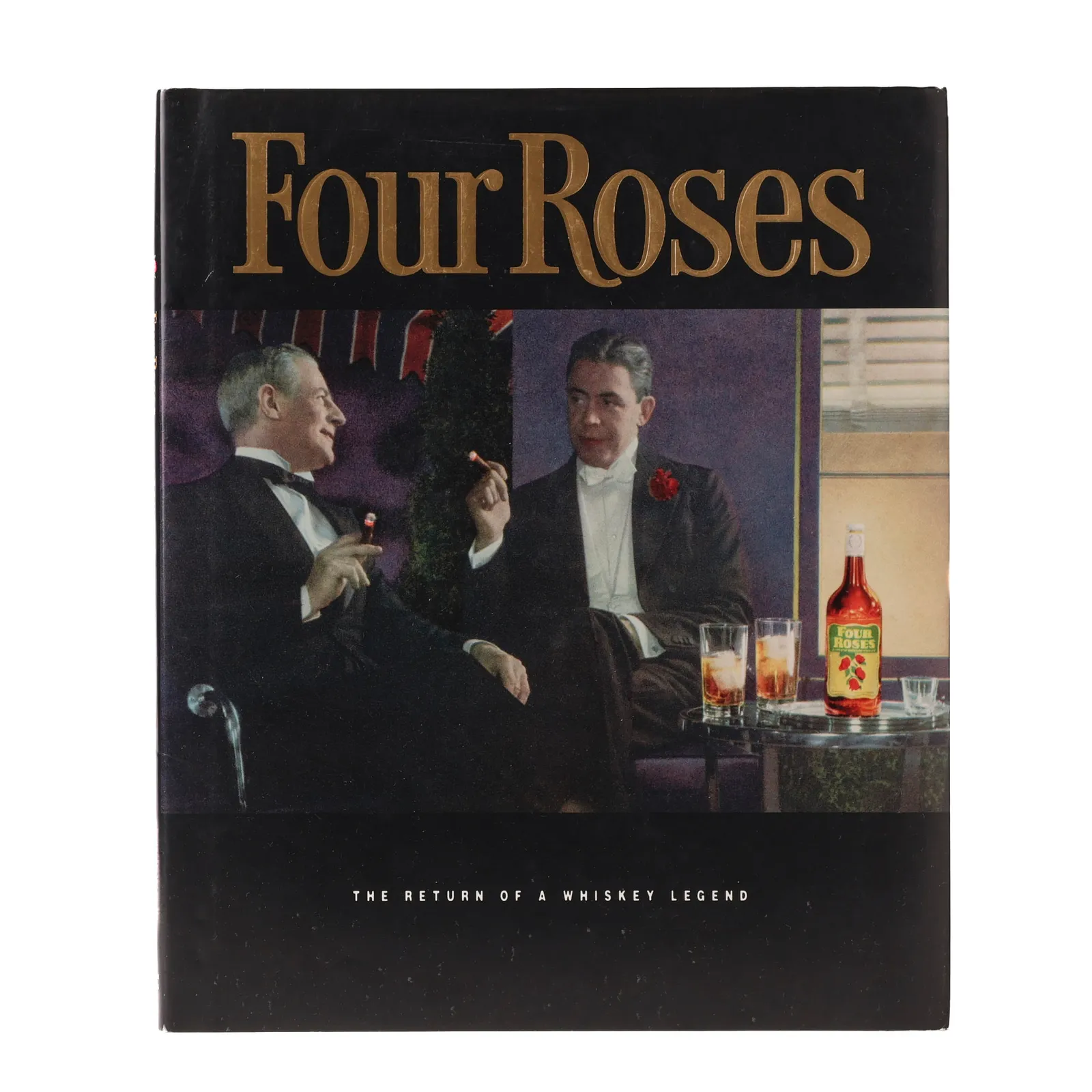 Four Roses: The Return of a Whiskey Legend whisky bottle
