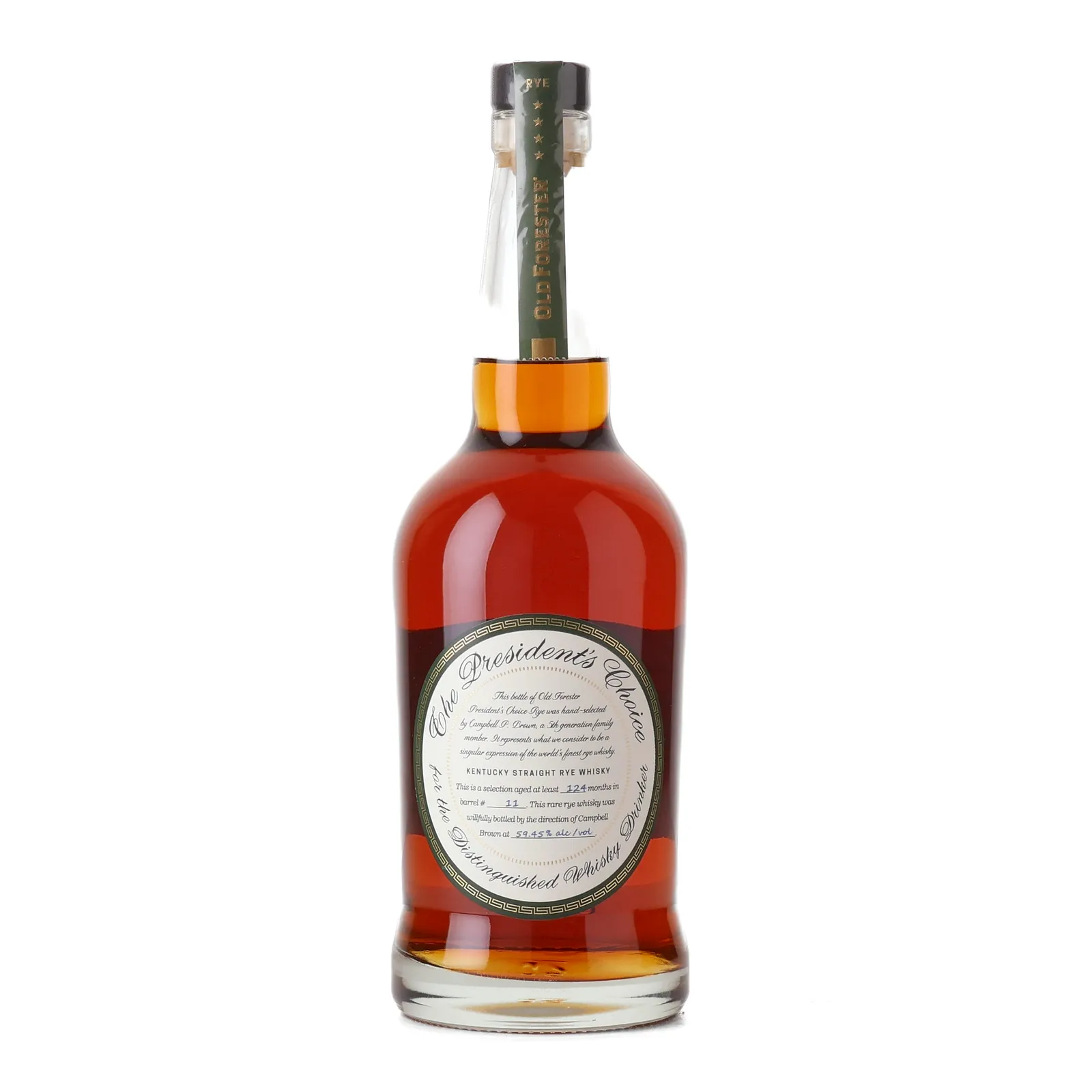 Old Forester President's Choice Rye 10 Year Old, New American Oak Cask, Cask #11, 59.5% whisky bottle