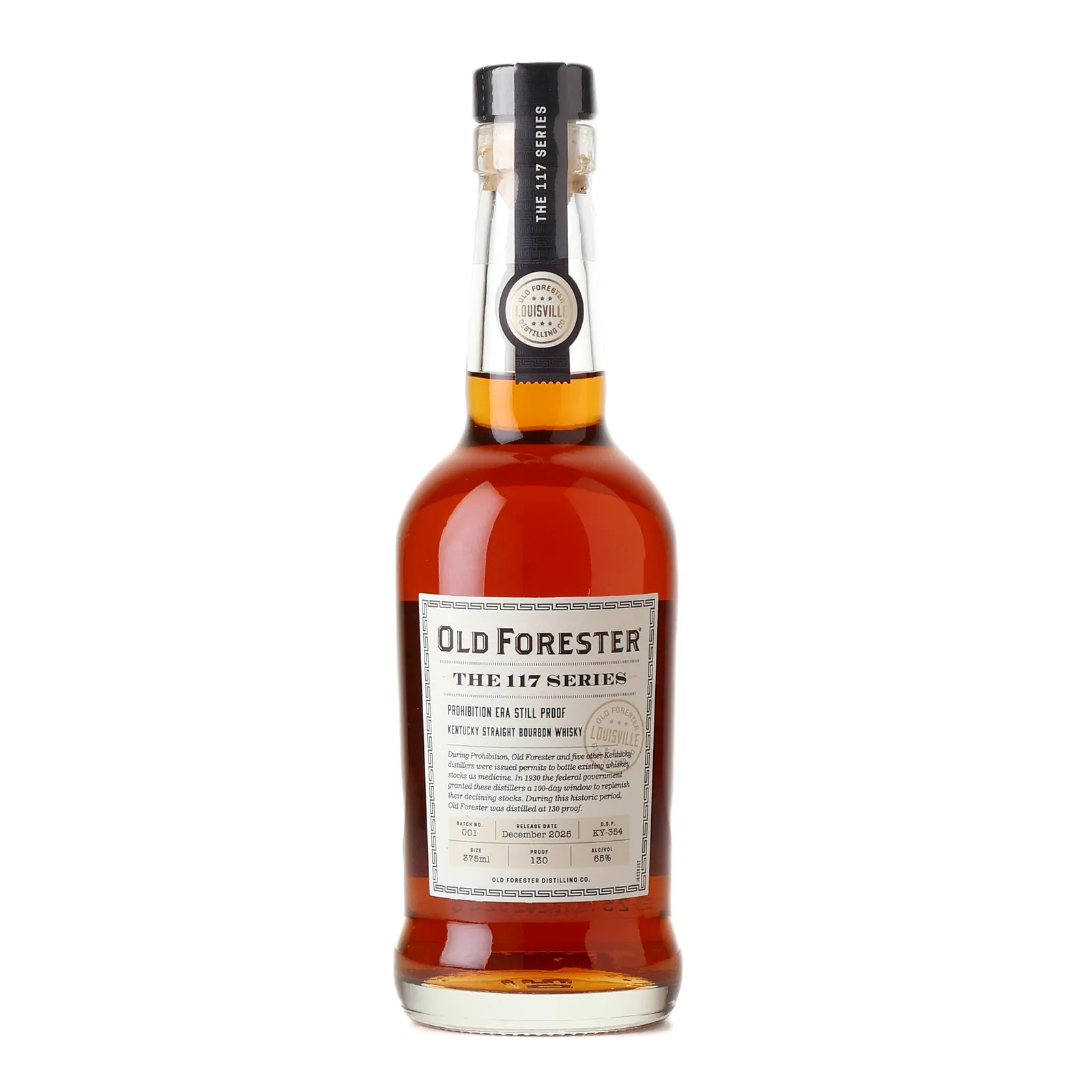 Old Forester The 117 Series: Prohibition Era Still Proof, Batch No. 001, 2025, 65%, 75cl whisky bottle
